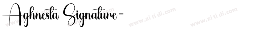 Aghnesta Signature字体转换